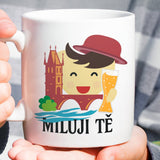 Miluji tě - Czech [Gift Idea For Him or Her - Makes A Fun Present] I Love You - Czech Republic
