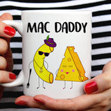 Free Shipping Worldwide - Mac Daddy Macaroni & Cheese Mug - [Gift Idea - Makes A Fun Present] [For Him / For Her] Cute Mac and Cheese Mug