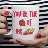 You're The Apple Of My Pie Mug