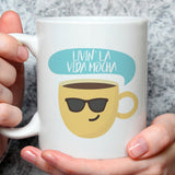 Livin' La Vida Mocha - Funny - Coffee Mug [Great Gift For A Lover or Friend]