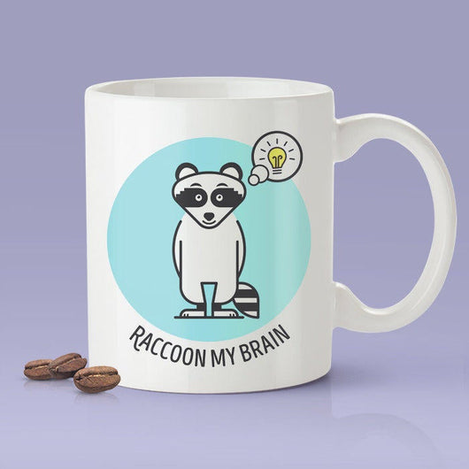 Raccoon My Brain [Cute Raccoon  Coffee Mug] - Gift Idea / Blue