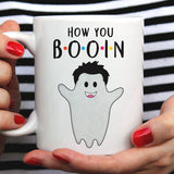 Free Worldwide Shipping - How You Booing? Funny Ghost Mug -  Love Mug [Gift Idea - Makes A Fun Present] [For Him / For Her]
