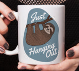 Just Hanging Out - Sloth Mug [Gift Idea For Him or Her - Makes A Fun Present] Cute Sloth Coffee Mug