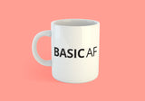 Free Shipping Worldwide - Basic As F*CK Mug - Basic AF Mug [Gift Idea - Makes A Fun Present] [For Him / For Her]
