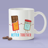 Free Shipping Worldwide - Peanut Butter & Chocolate - Better Together Love Mug [Gift Idea - Makes A Fun Present]Cute Couple Mug