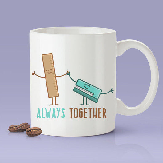 Free Shipping Worldwide - Ruler & Stapler- Always Together Love Mug [Gift Idea - Makes A Fun Present] [For Him / For Her] Cute Office Mug