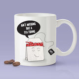 Free Shipping Worldwide - Ain't Nothing But A Tea Thang [Gift Idea For Him / Gift Idea For Her - Makes A Fun Present] Cute Tea Mug