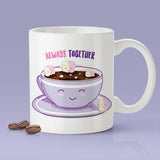 Hot Chocolate & Marshmallow- Always Together Love Mug [Gift Idea - Makes A Fun Present] [For Him / For Her] Cute Couple Mug