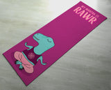 Free Shipping Worldwide - My Mantra Is Rawr - Cute Dinosaur Yoga Mat  - Practice Yoga In Style [Gift Idea / Fun Present]