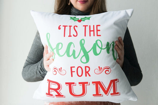 Tis The Season For Rum - Cute Holiday Pillow - Red & Green