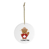 I Love You - Canada Ranger Beaver - Christmas Tree Ornament -  Canadian Ceramic Ornament