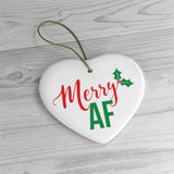 Merry AF Cute Ornament - Ceramic Ornament For Christmas Tree
