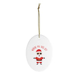Where My Hos At? Funny Christmas Ornament - Ceramic Ornament For Christmas Tree