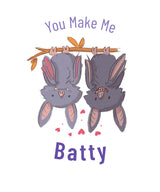 You Make Me Batty - Cute Bat Valentine's Day Pillow - Bat Valentine's Day Gift