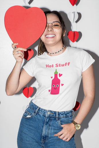 Hot Stuff, Sriracha Valentine's Day Themed Teeshirt - Vday Gifts